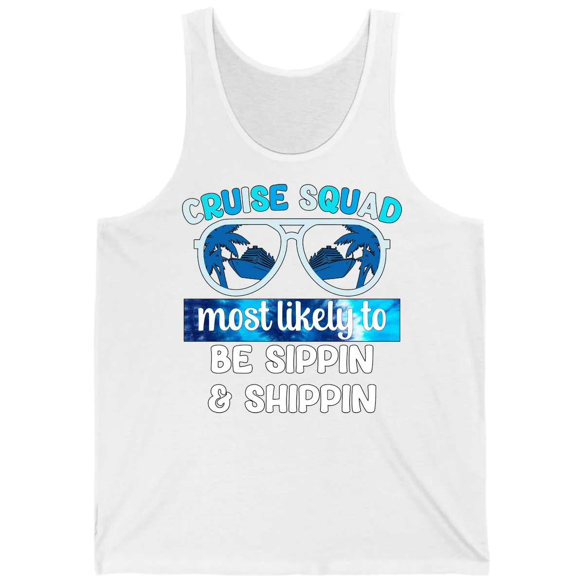 Cruise Squad Sippin & Shippin Tank in White