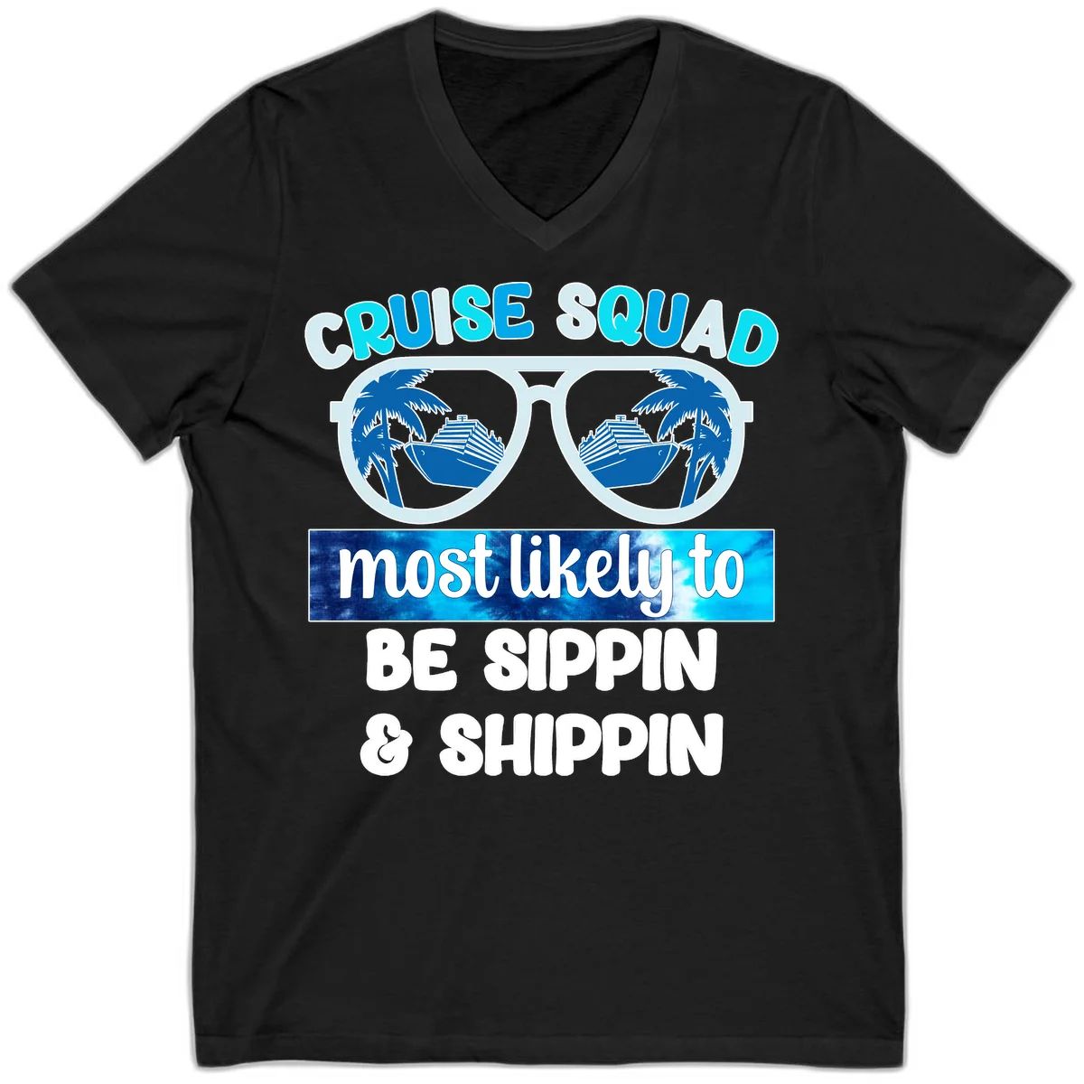 Cruise Squad Sippin & Shippin V-Neck in Black