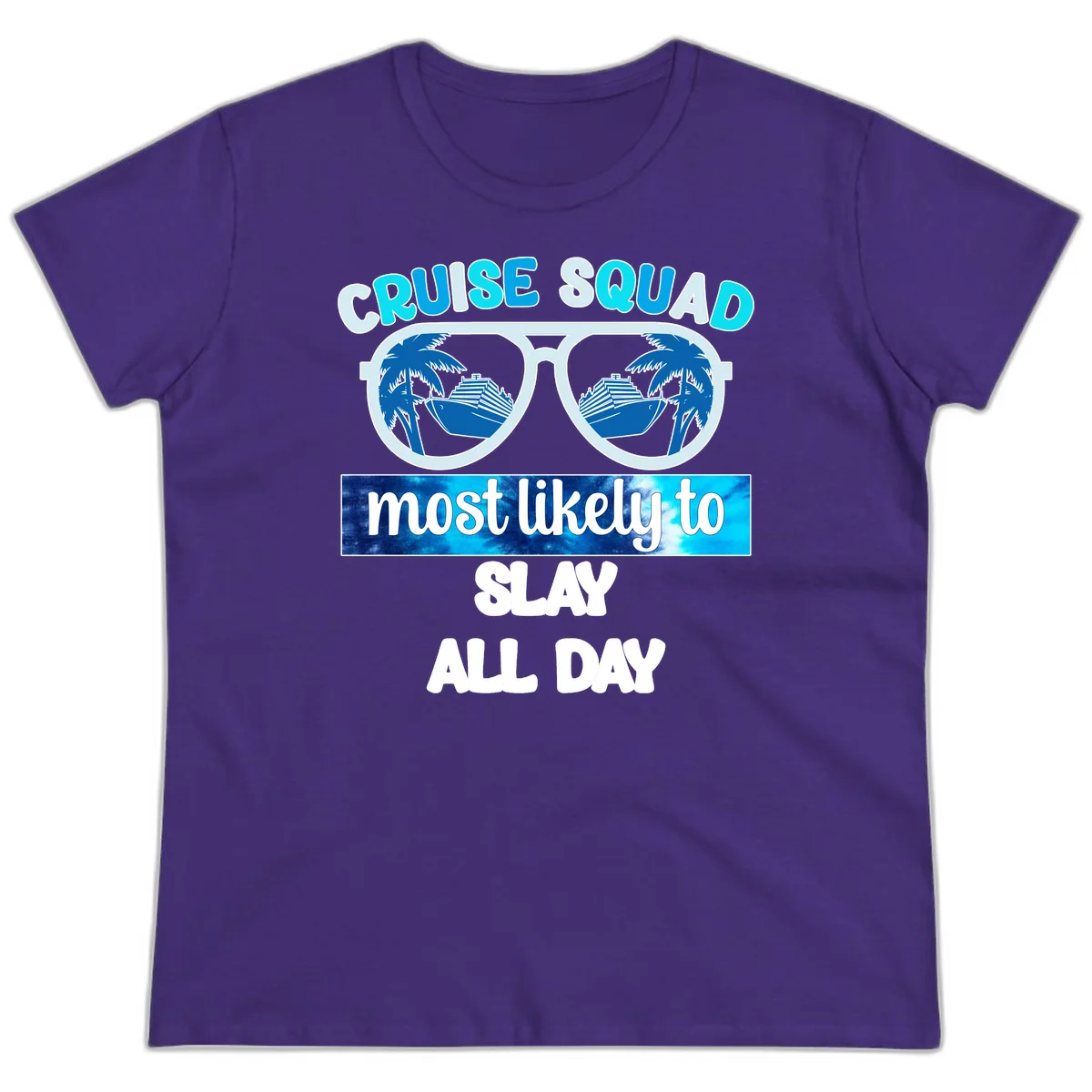 Cruise Squad Slay All Day Ladies Tee in Purple
