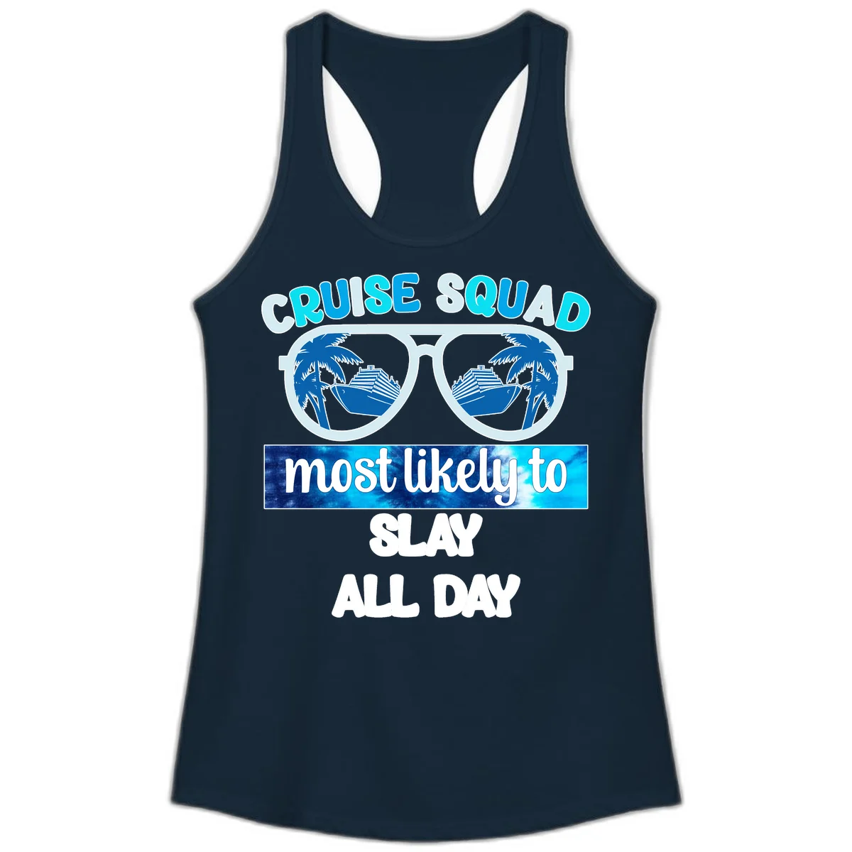 Cruise Squad Slay All Day Ladies Tank Top in Solid Midnight Navy