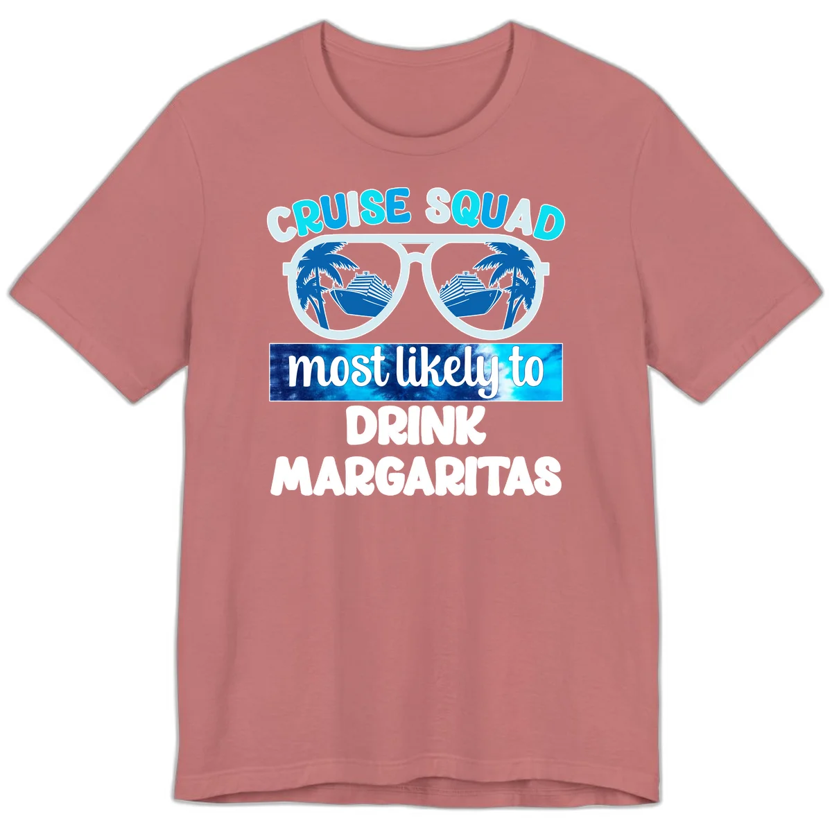 Cruise Squad Margarita Vibes Premium T-Shirt in Mauve