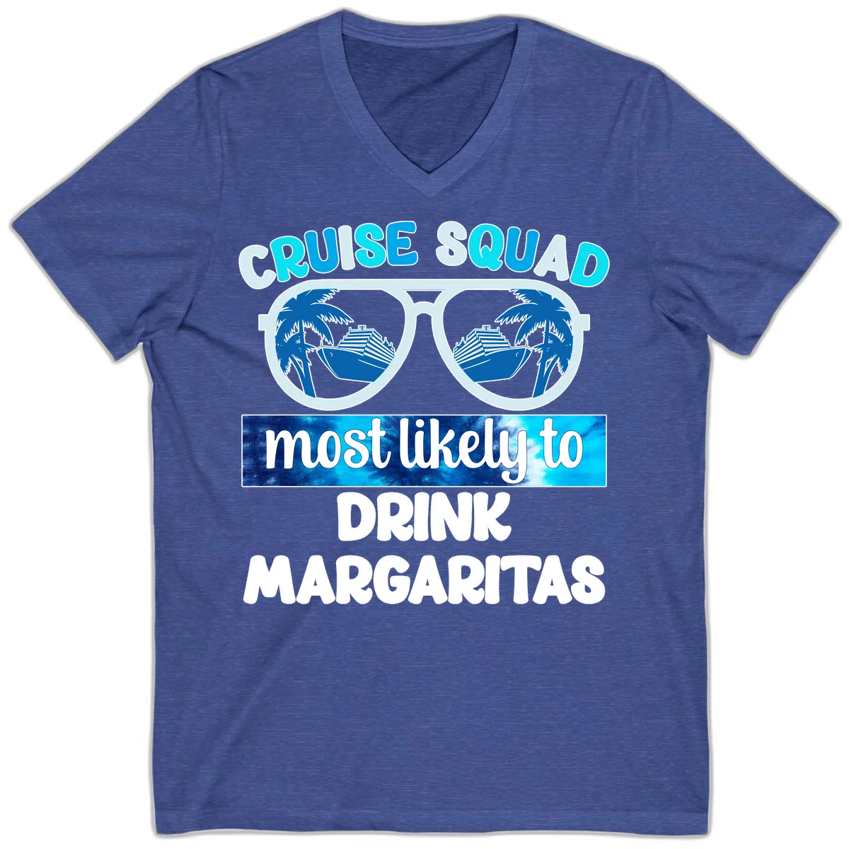 Cruise Squad Margarita Vibes V-Neck in Heather True Royal