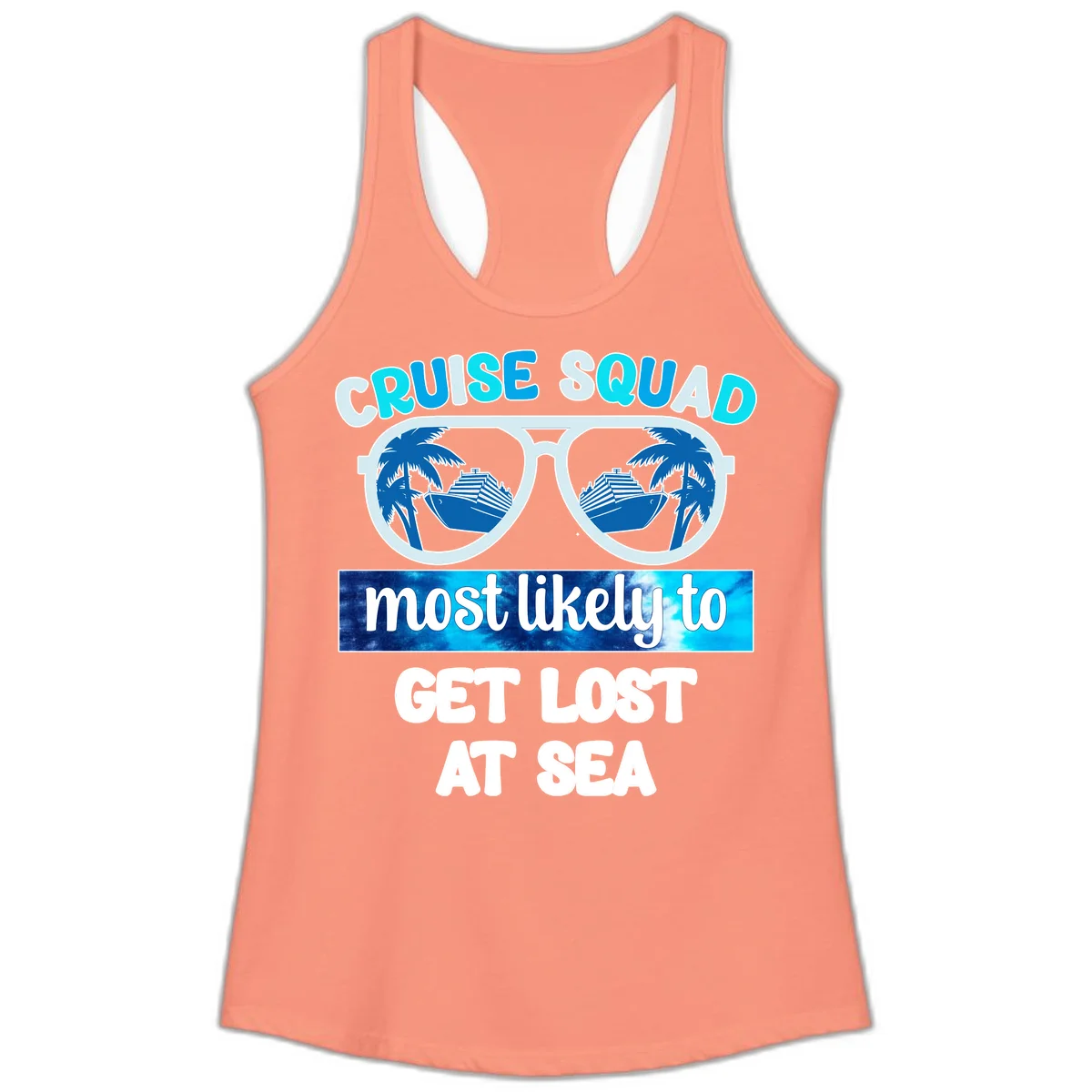 Cruise Squad Most Likely To Get Lost At Sea Ladies Tank in Solid Light Orange