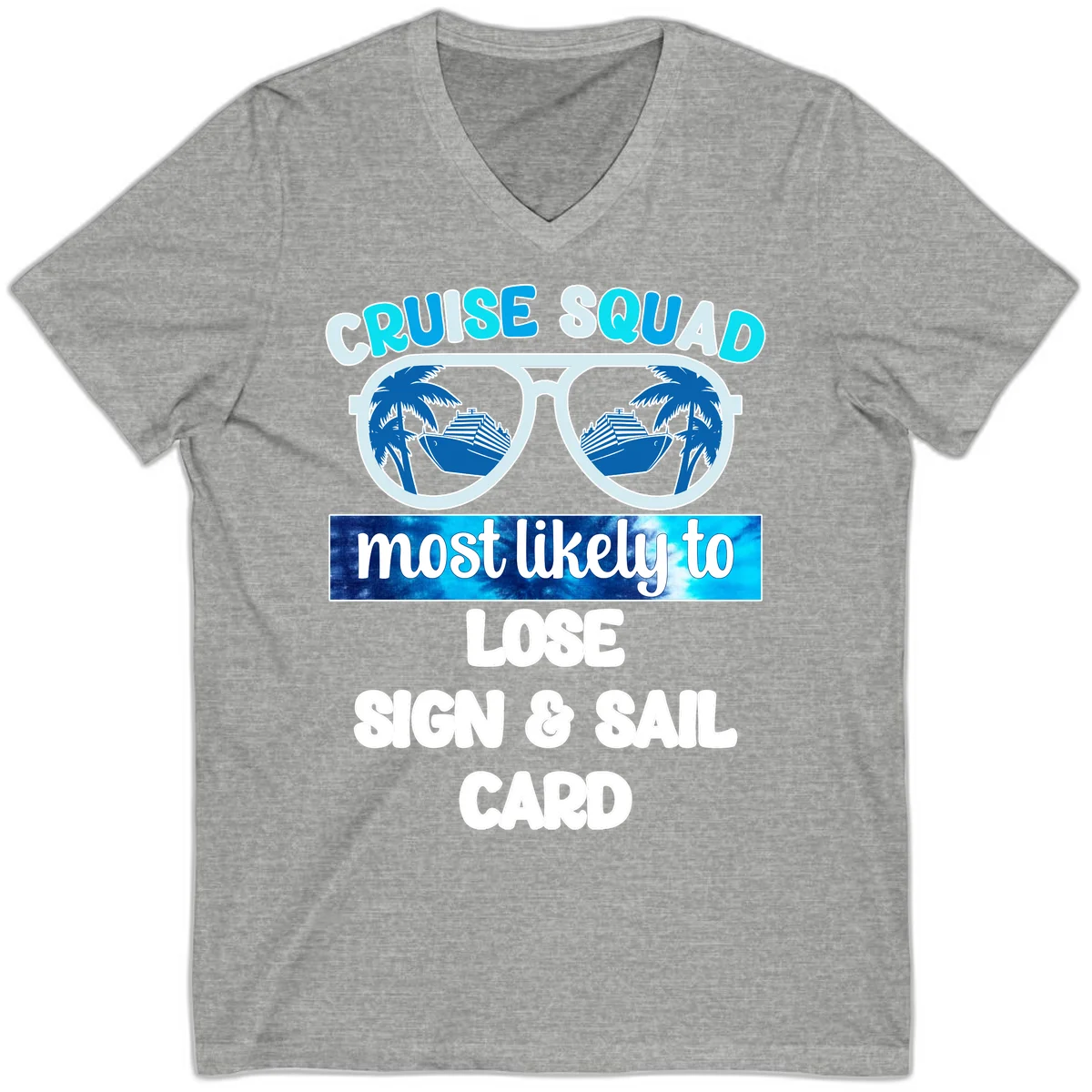 Cruise Squad Most Likely To Lose Sign & Sail V-Neck in Athletic Heather