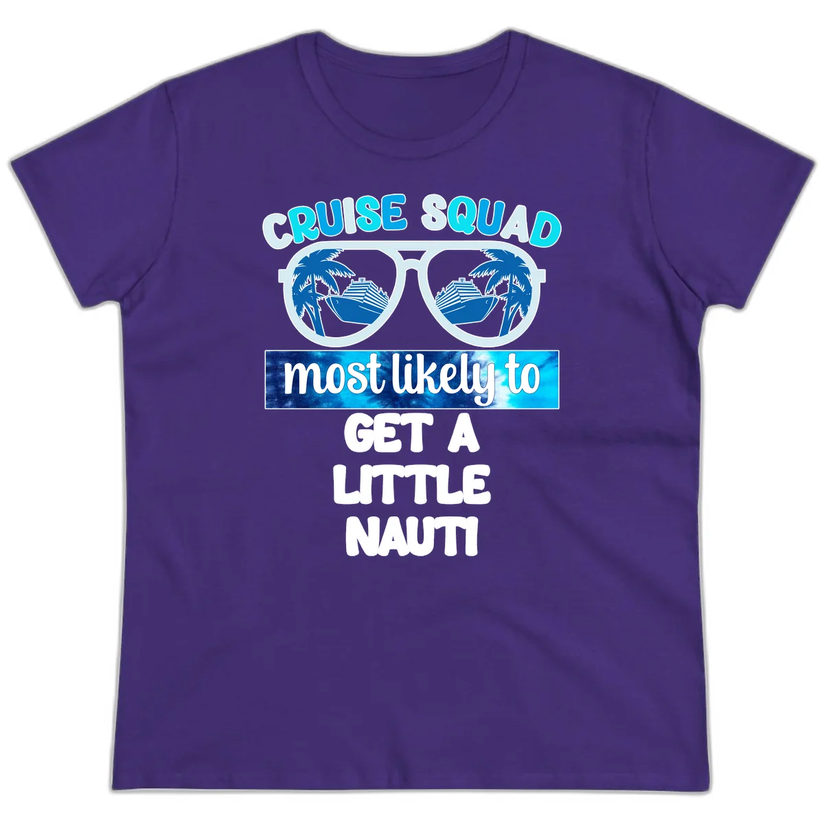 Cruise Squad Most Likely to Get a Little Nauti Ladies Tee in Purple