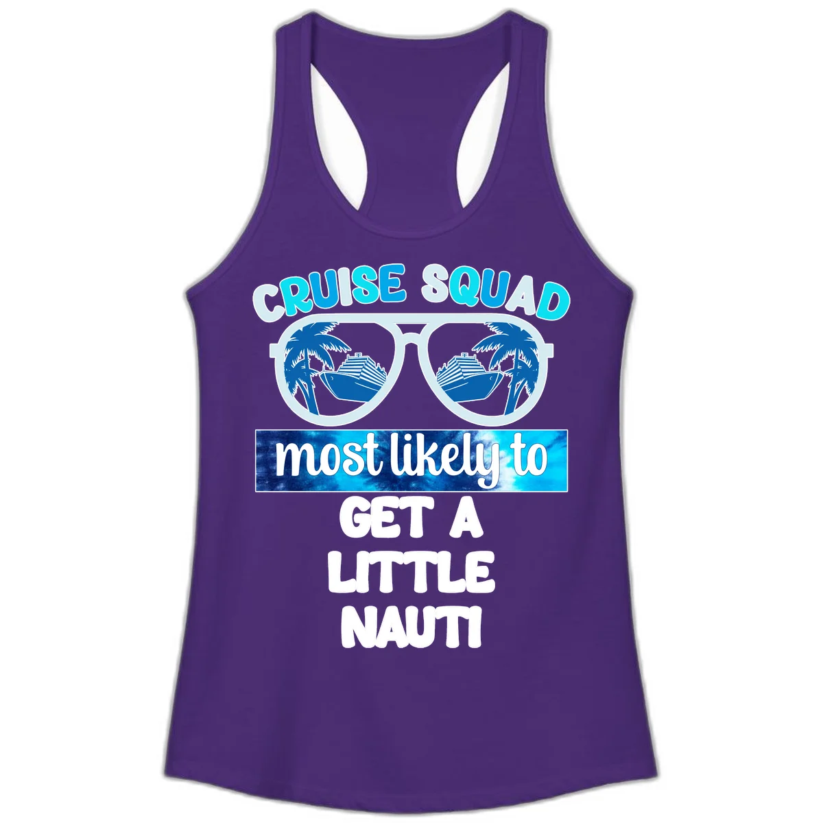 Cruise Squad Most Likely to Get a Little Nauti Ladies Tank in Solid Purple Rush