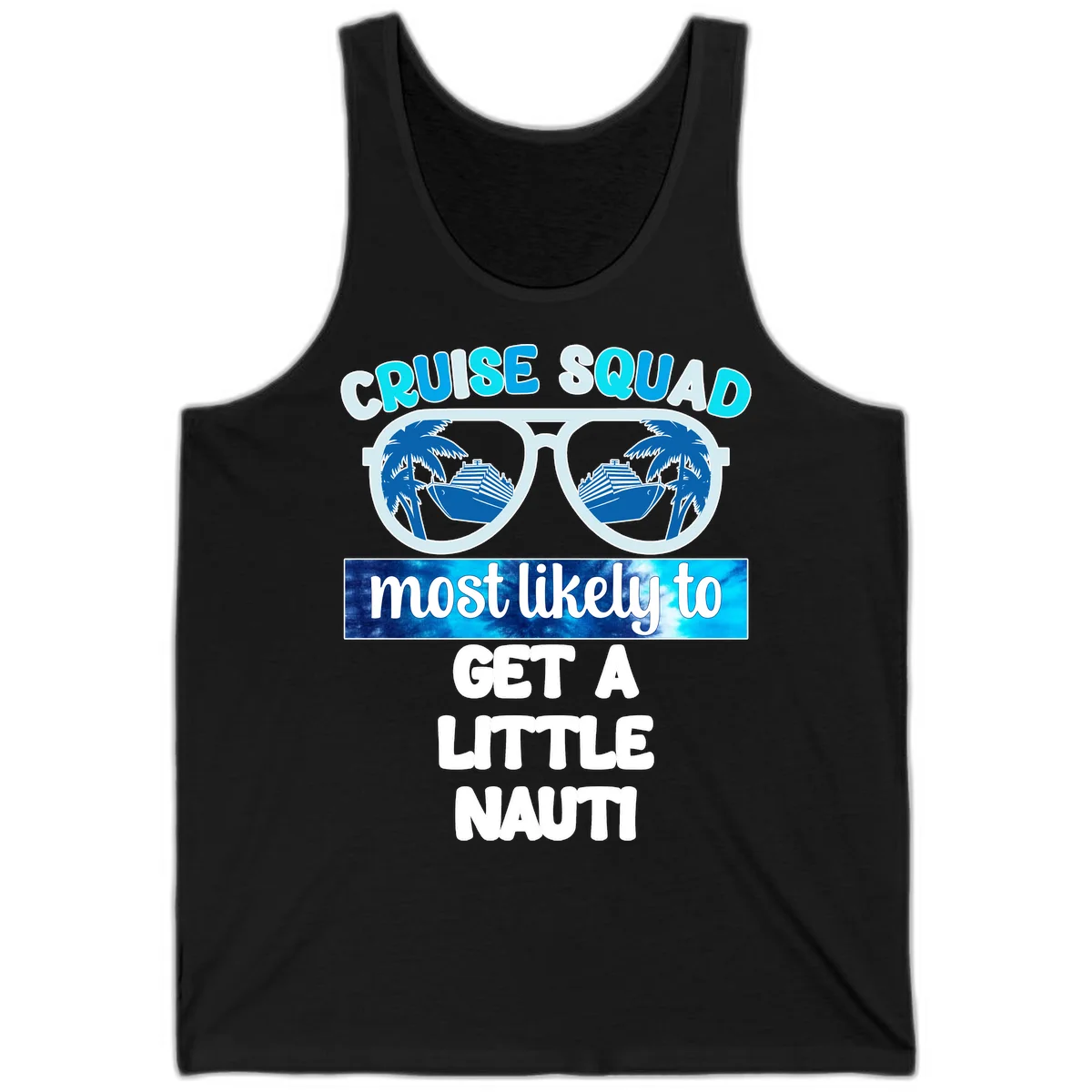 Cruise Squad Most Likely to Get a Little Nauti Tank in Black