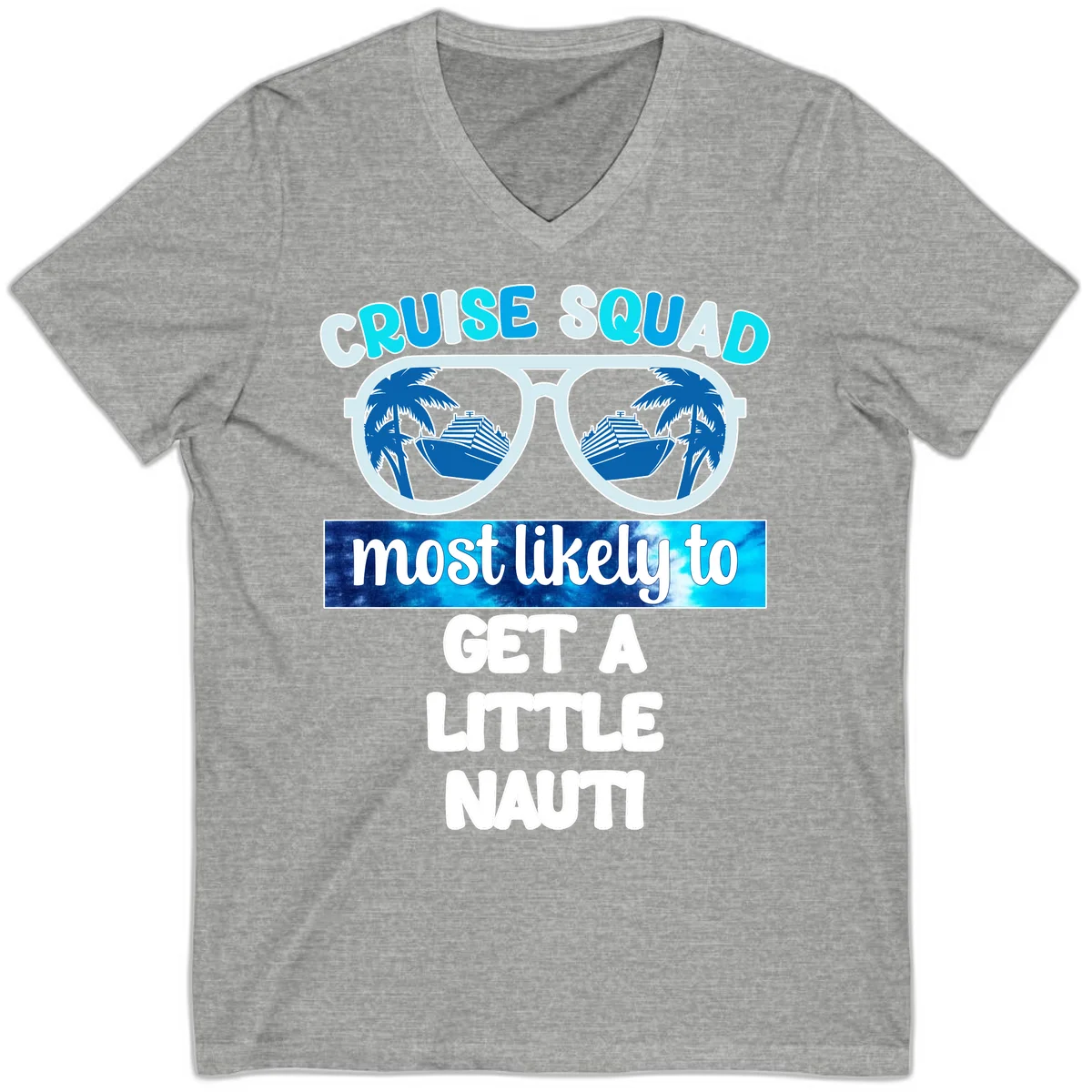 Cruise Squad Most Likely to Get a Little Nauti V-Neck in Athletic Heather