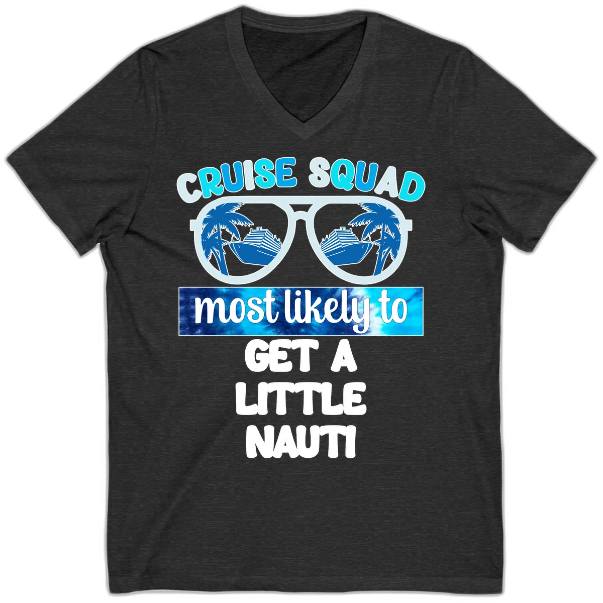 Cruise Squad Most Likely to Get a Little Nauti V-Neck in Dark Grey Heather