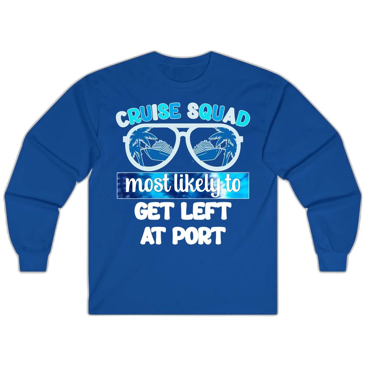 Cruise Squad Left At Port Long Sleeve in Royal