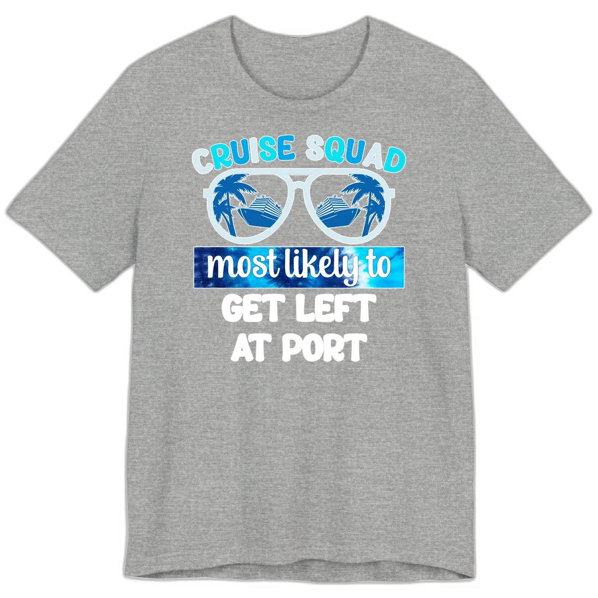 Cruise Squad Left At Port Premium T-Shirt in Athletic Heather