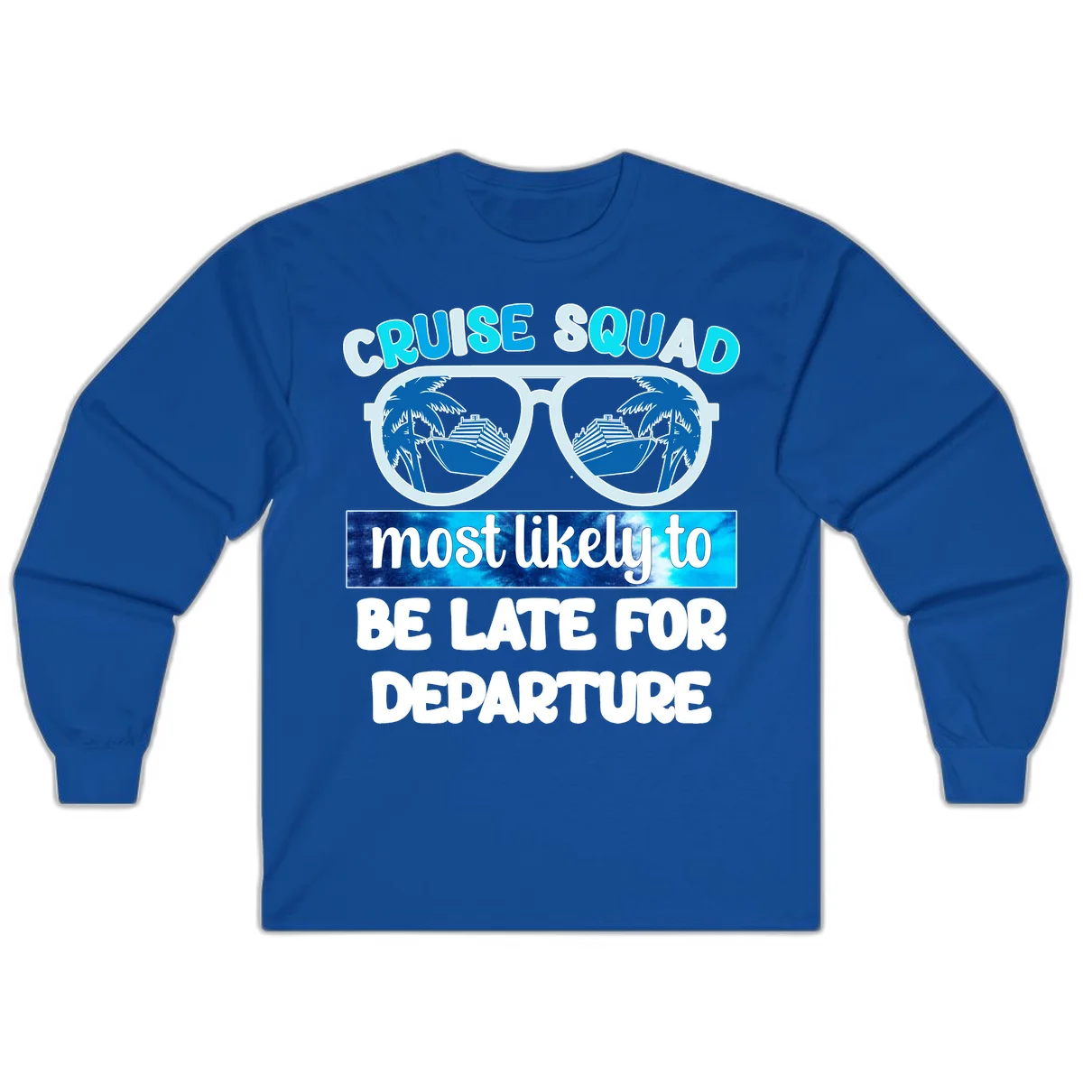 Cruise Squad Most Likely Late Long Sleeve in Royal