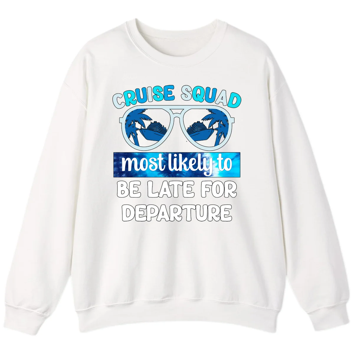 Cruise Squad Most Likely Late Sweatshirt in White