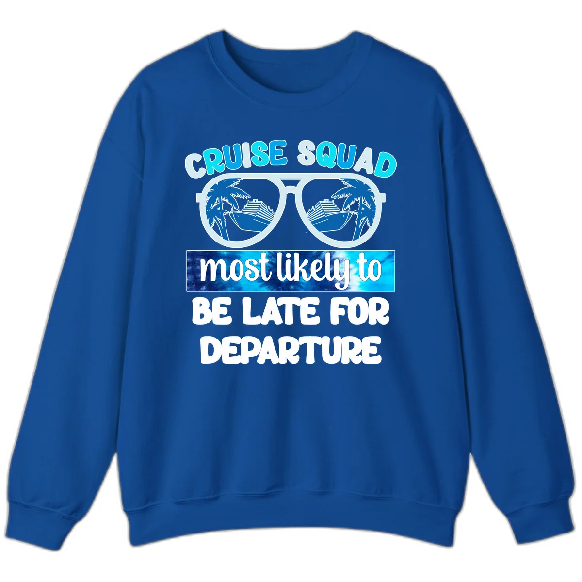Cruise Squad Most Likely Late Sweatshirt in Royal