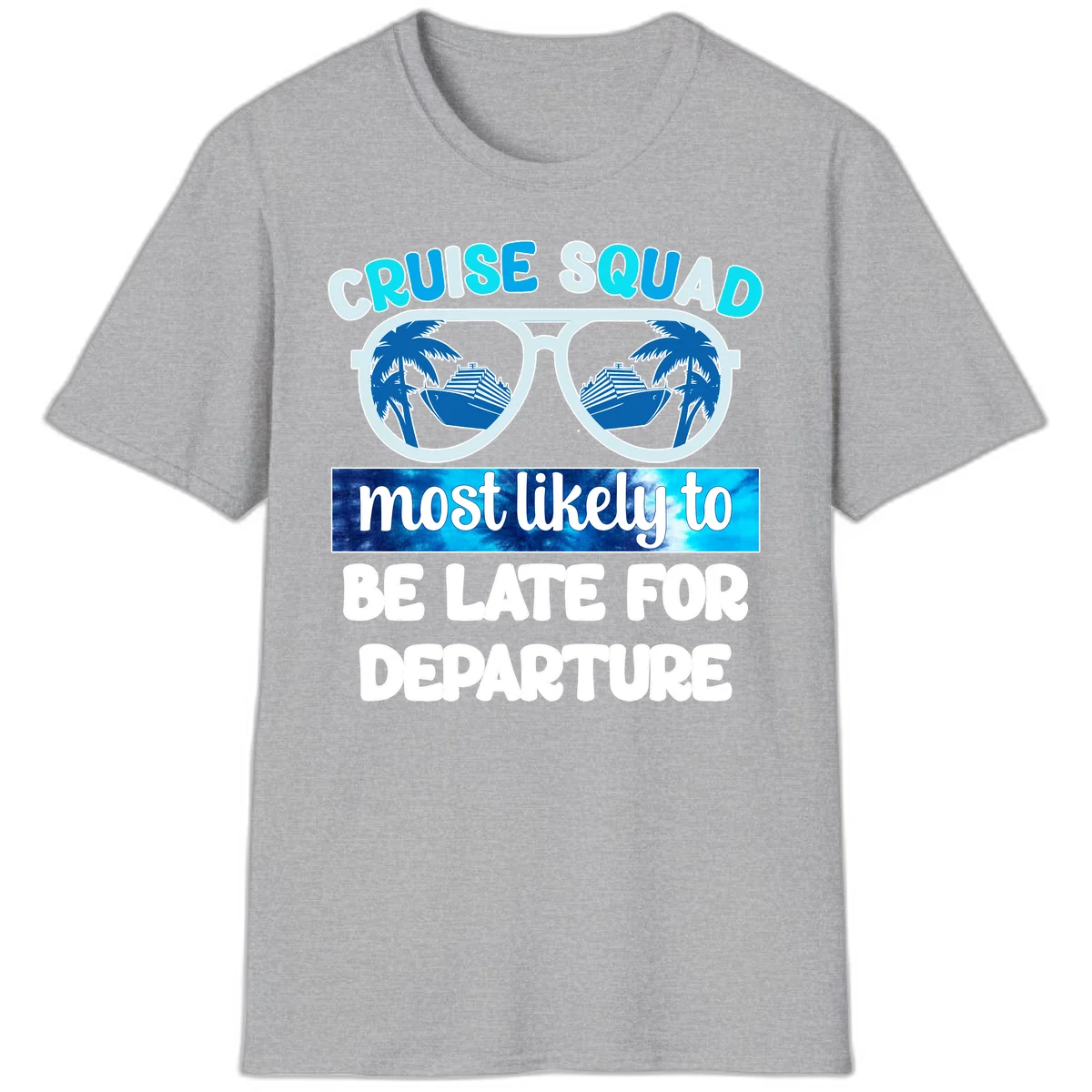 Cruise Squad Most Likely Late T-Shirt in Sport Grey