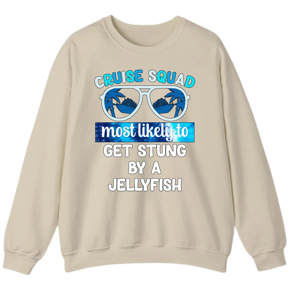 Cruise Squad Jellyfish Stung Sweatshirt in Sand