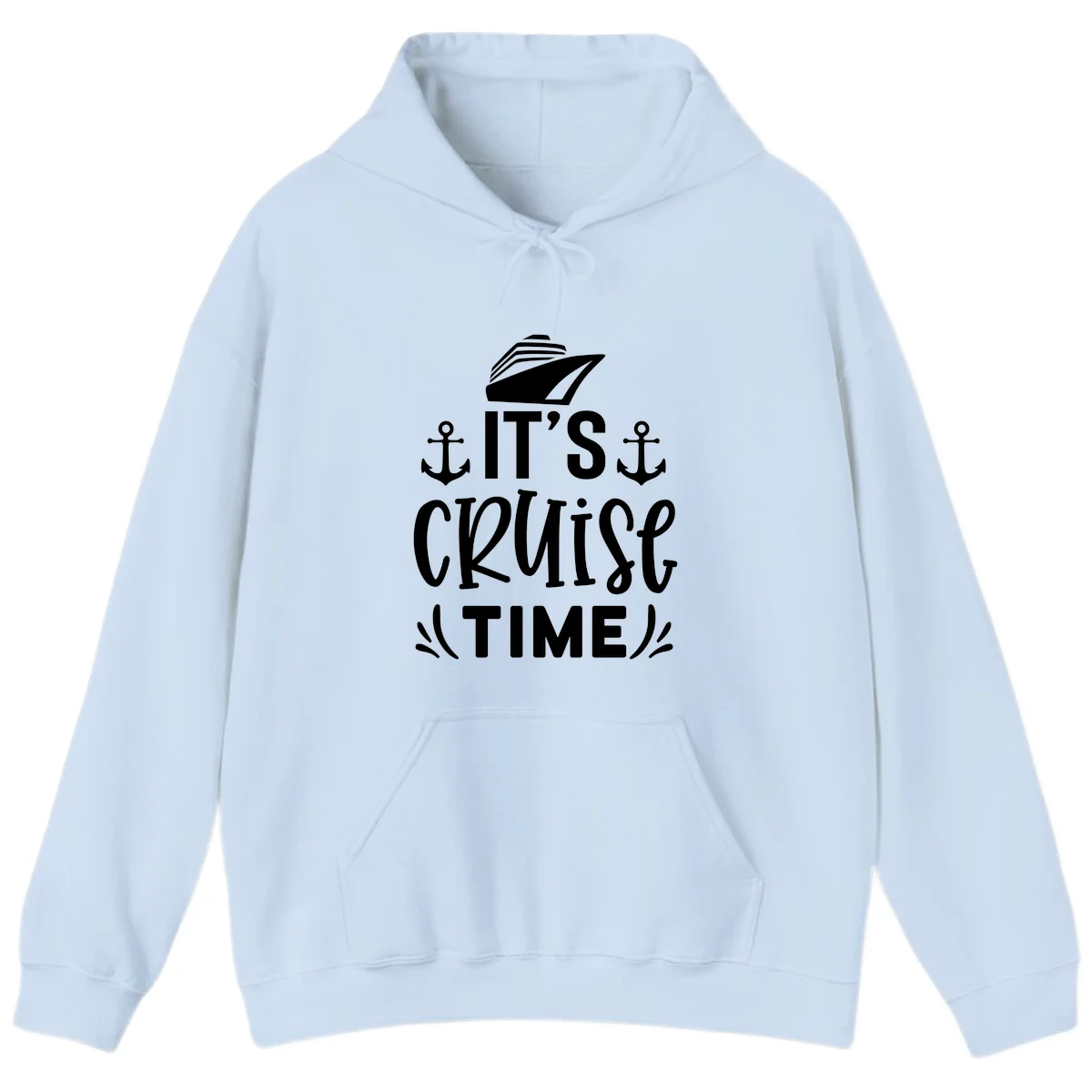 It's Cruise Time Nautical Anchor Hoodie in Light Blue
