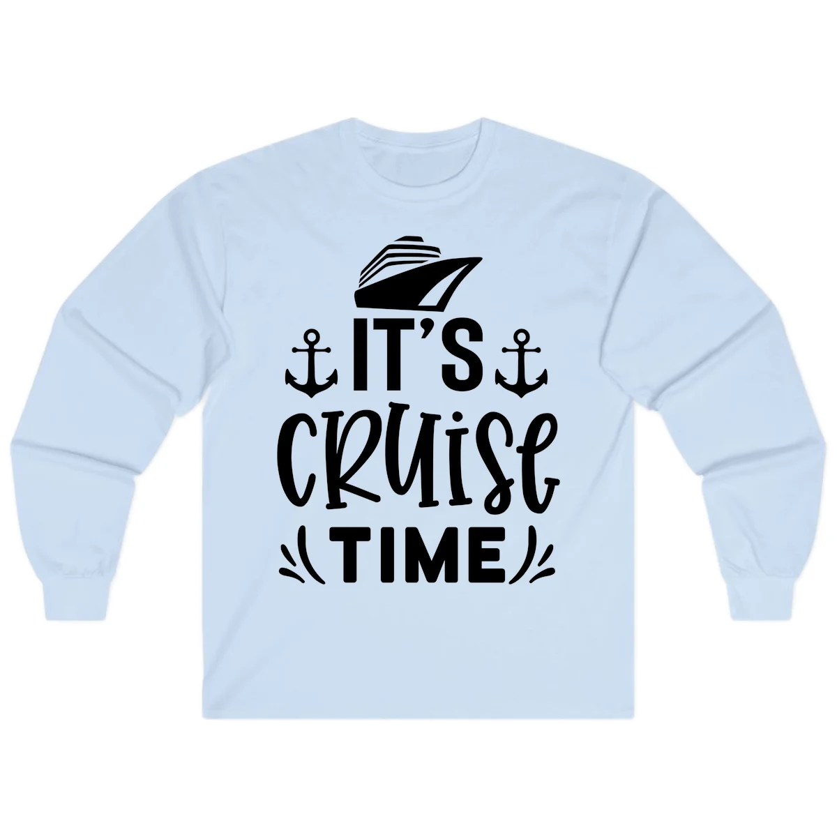 It's Cruise Time Nautical Anchor Long Sleeve in Light Blue