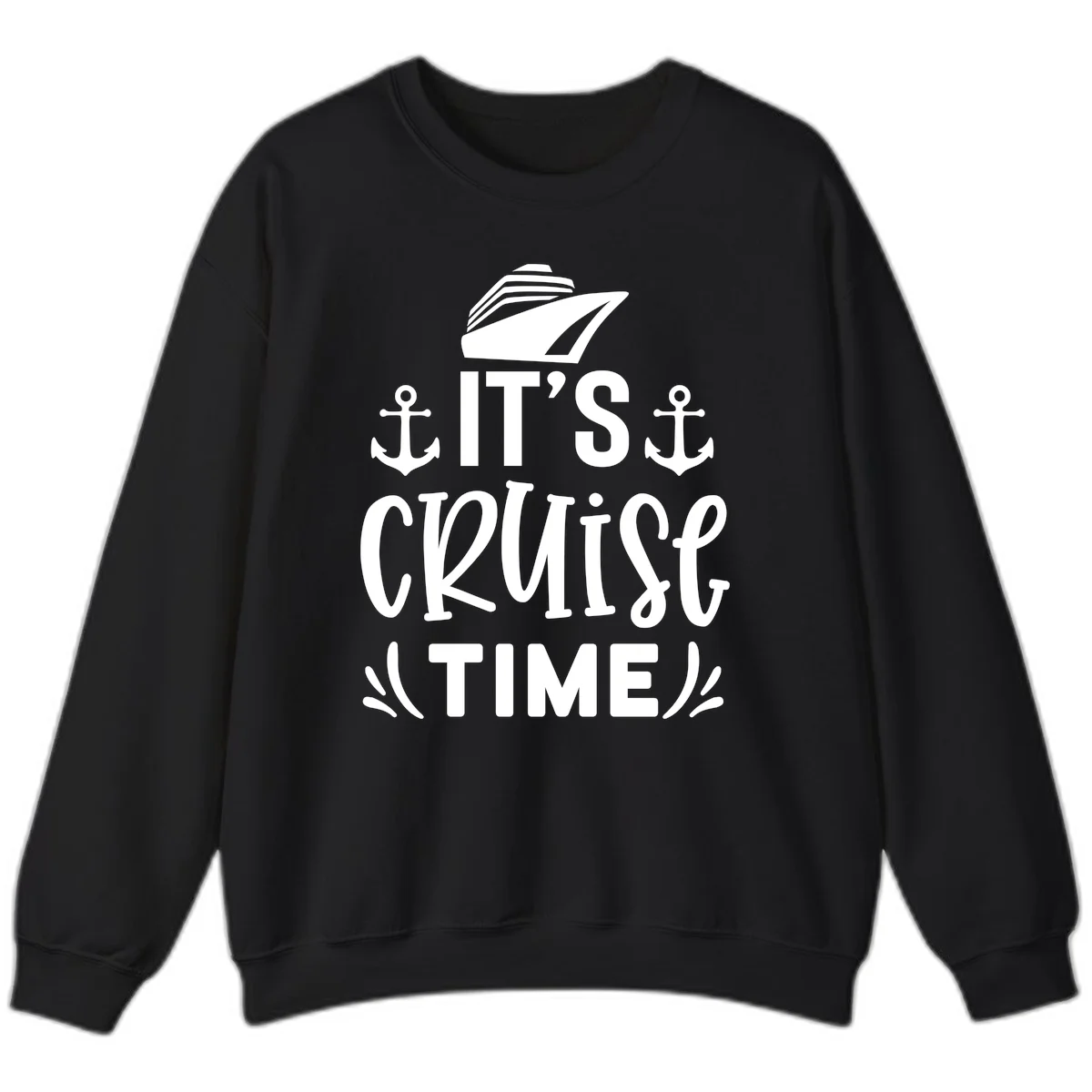 It's Cruise Time Nautical Anchor Sweatshirt in Black