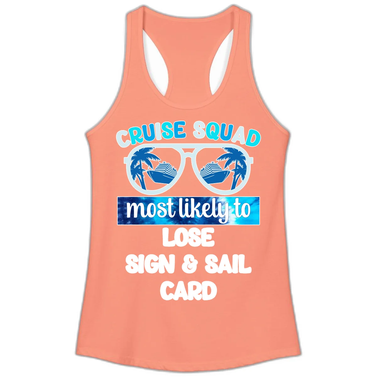 Cruise Squad Most Likely To Lose Sign & Sail Ladies Tank in Solid Light Orange