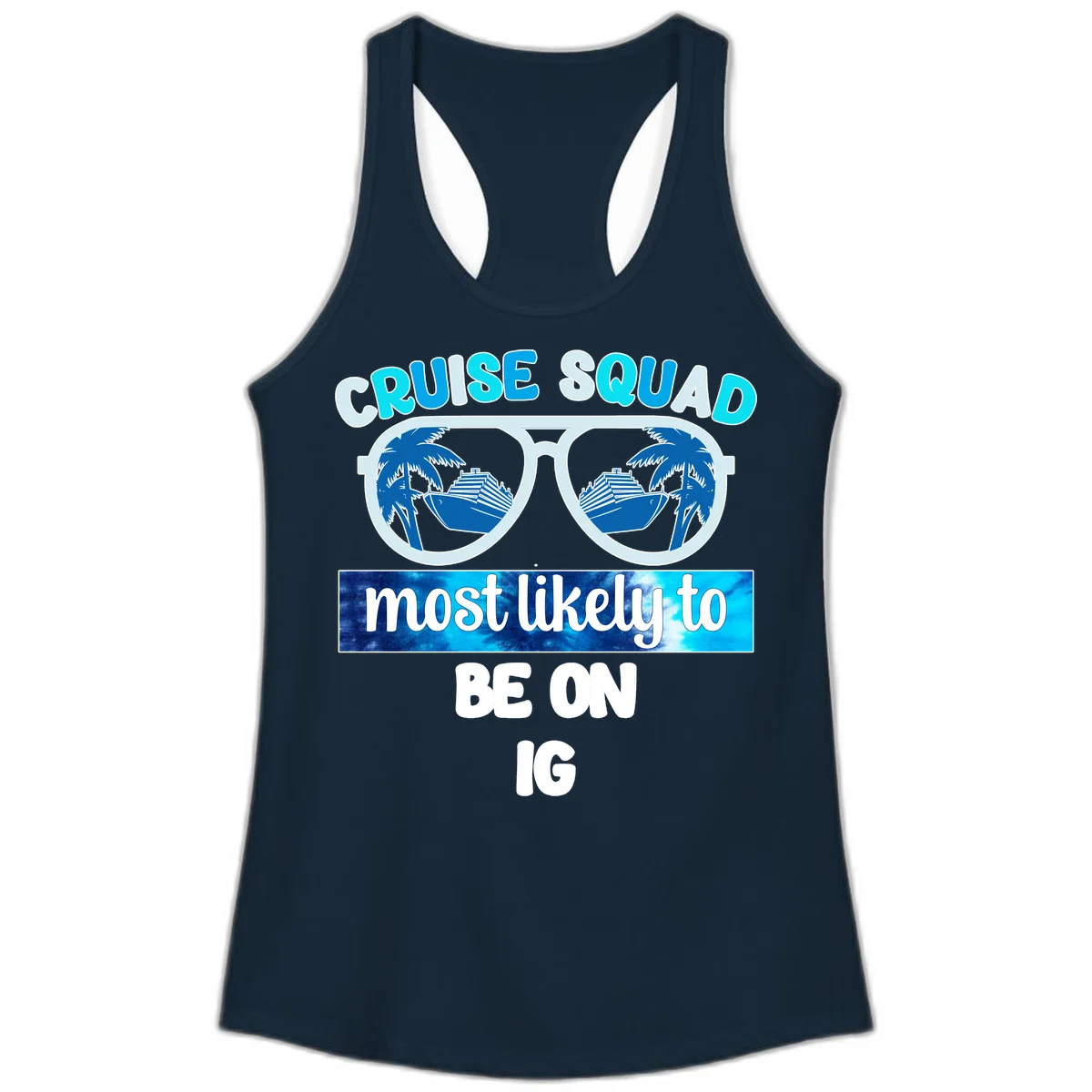 Cruise Squad Most Likely To Be On IG Ladies Tank in Solid Midnight Navy