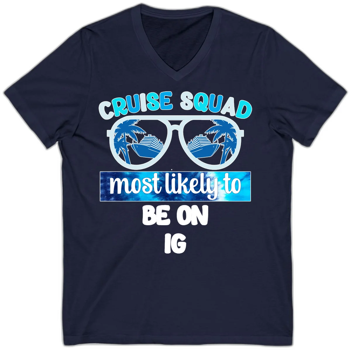 Cruise Squad Most Likely To Be On IG V-Neck in Navy