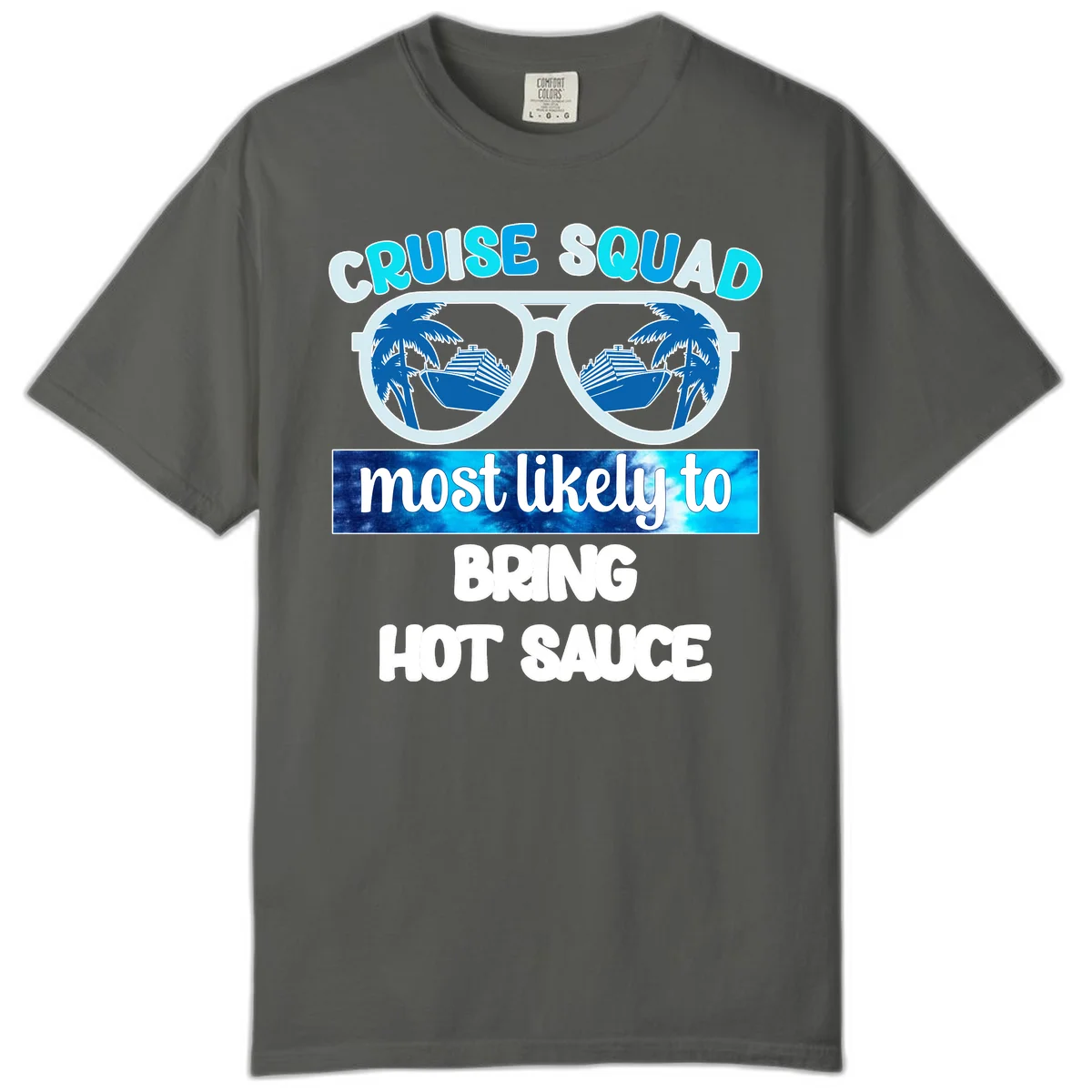 Cruise Squad Hot Sauce Comfort Color Tee in Pepper