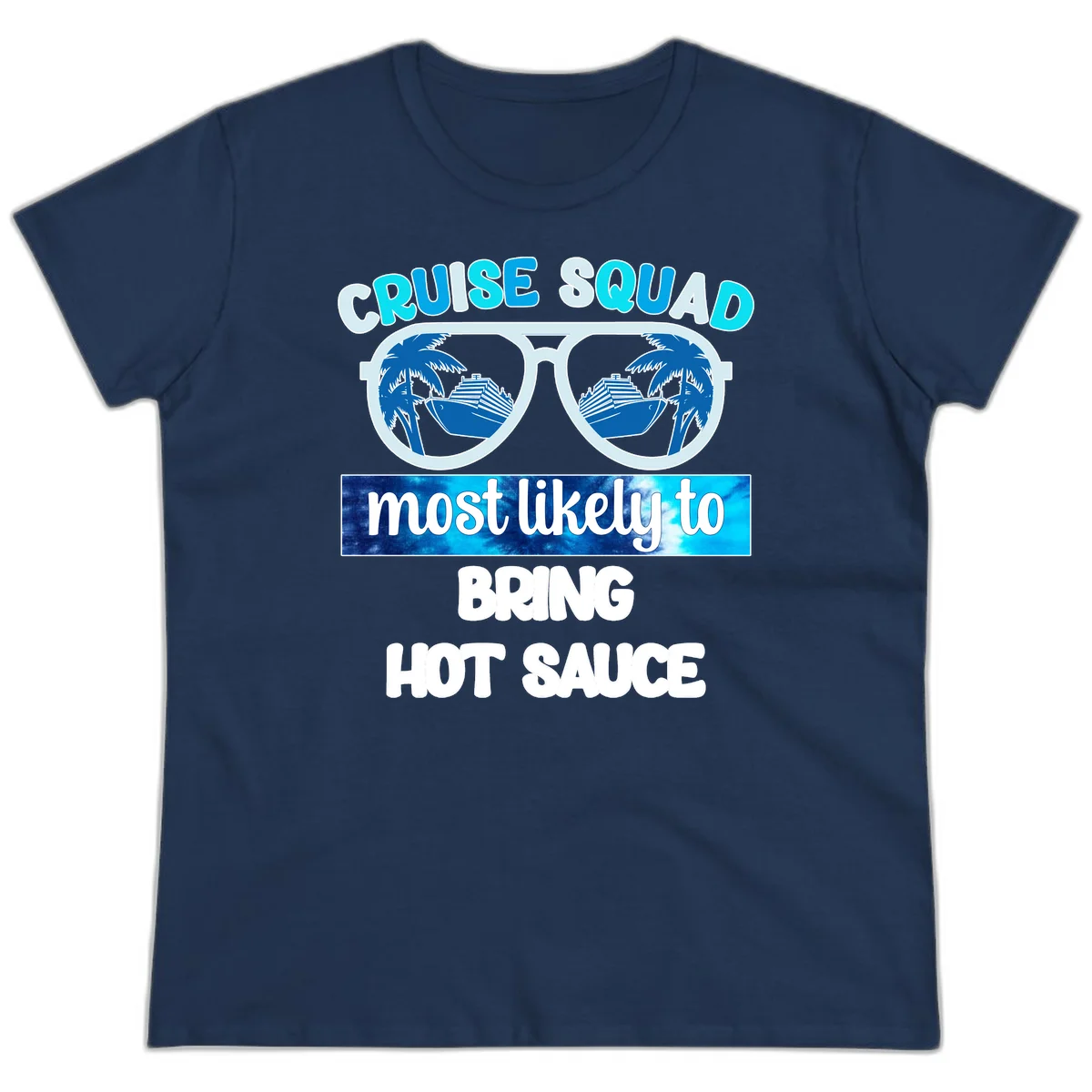 Cruise Squad Hot Sauce Ladies Tee in Navy