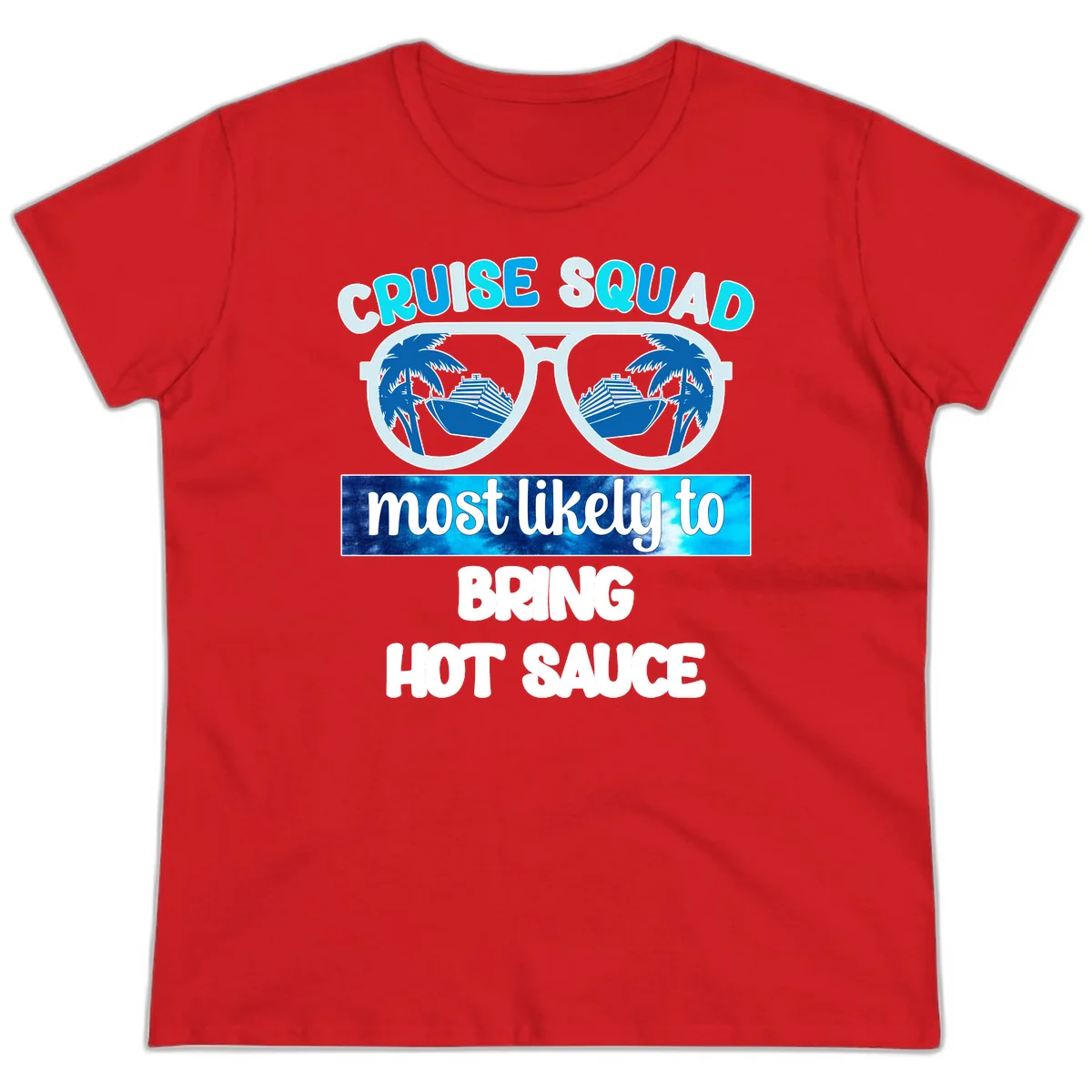 Cruise Squad Hot Sauce Ladies Tee in Red