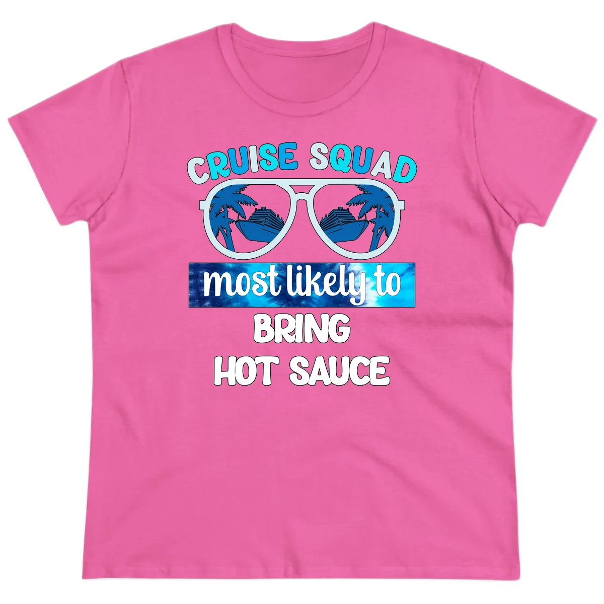 Cruise Squad Hot Sauce Ladies Tee in Azalea