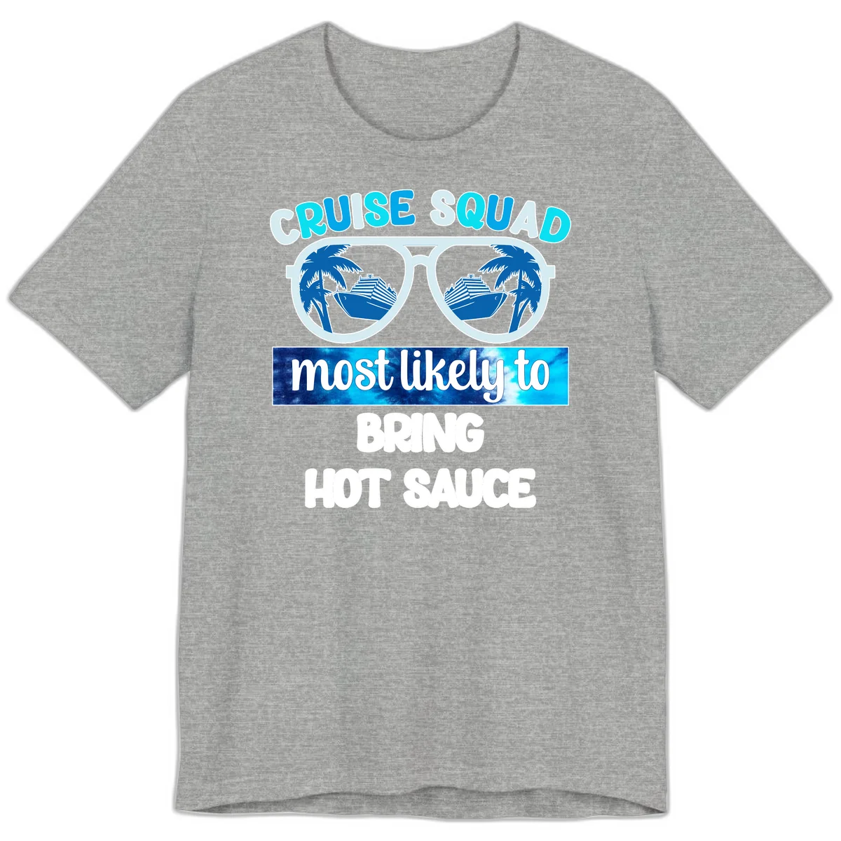 Cruise Squad Hot Sauce Premium T-Shirt in Athletic Heather