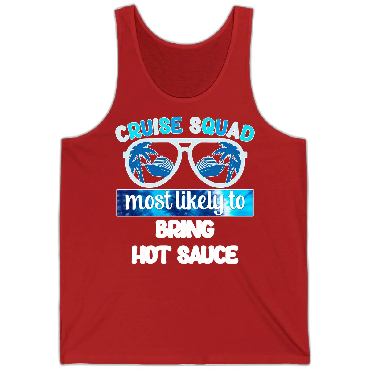 Cruise Squad Hot Sauce Tank Top in Red