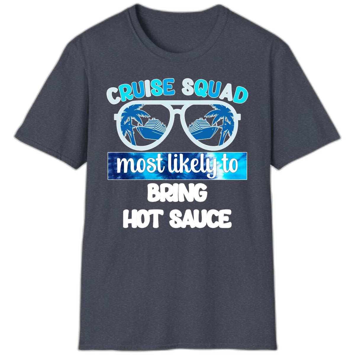 Cruise Squad Hot Sauce T-Shirt in Heather Navy