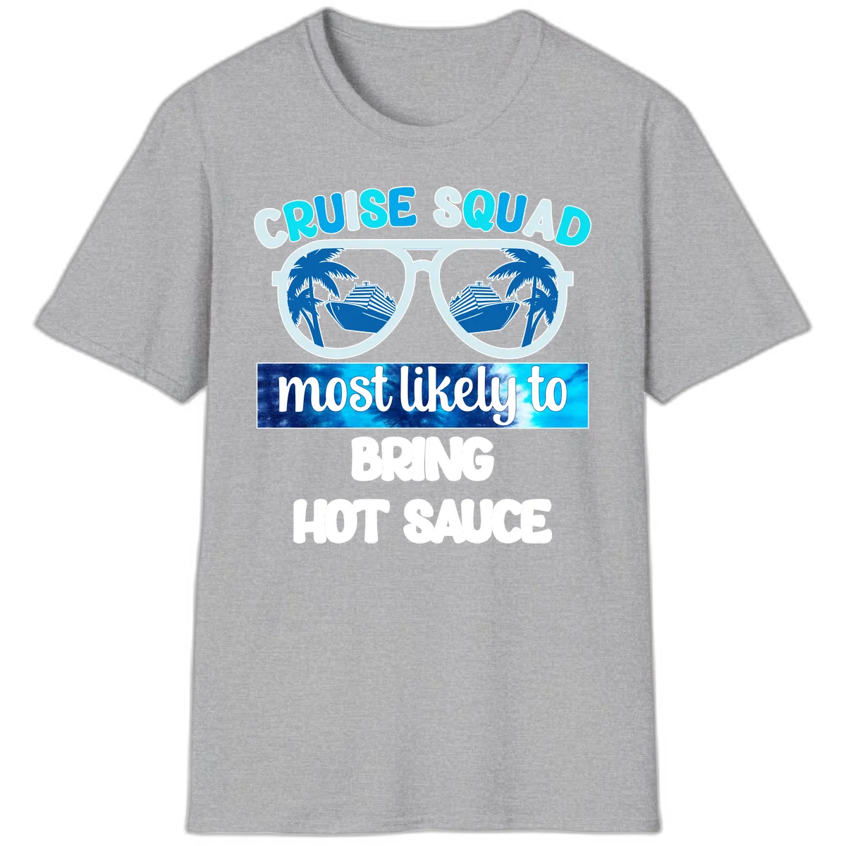 Cruise Squad Hot Sauce T-Shirt in Sport Grey