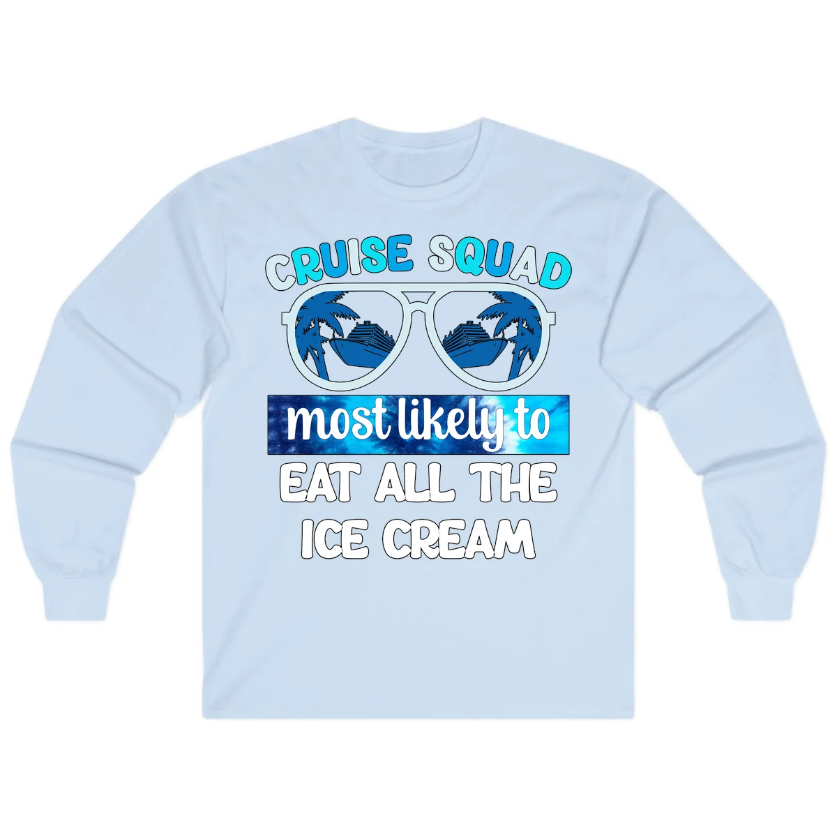 Cruise Squad Ice Cream Sunglasses Long Sleeve in Light Blue