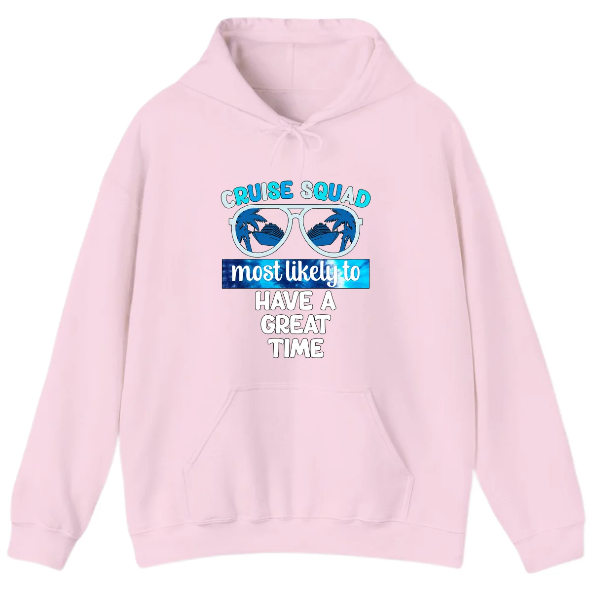 Cruise Squad Most Likely Great Time Hoodie in Light Pink