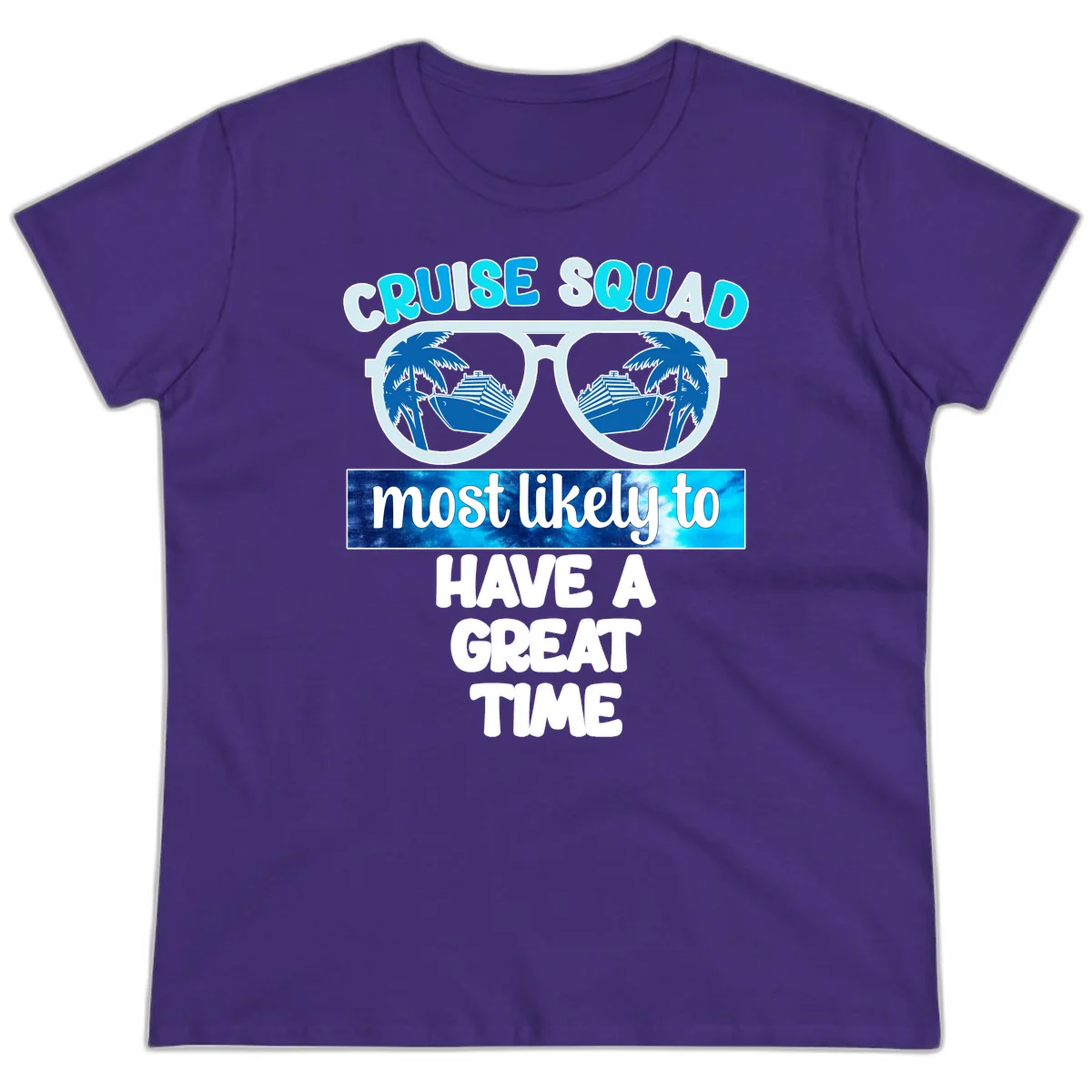 Cruise Squad Most Likely Great Time Ladies Tee in Purple