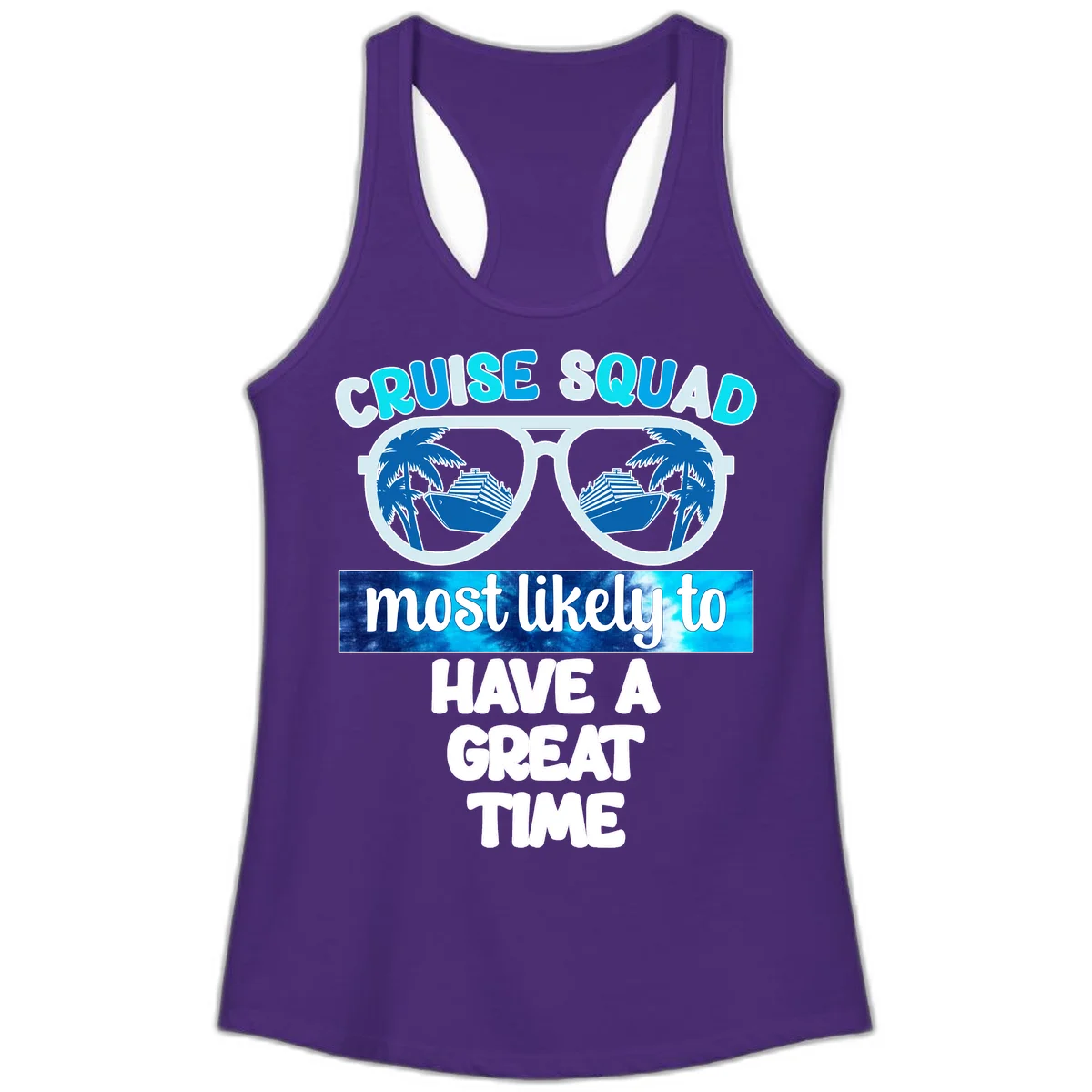 Cruise Squad Most Likely Great Time Ladies Tank in Solid Purple Rush