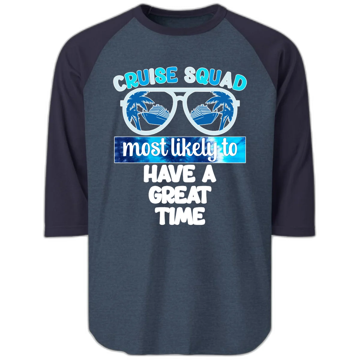 Cruise Squad Most Likely Great Time Raglan 3/4 in Heather Denim Navy