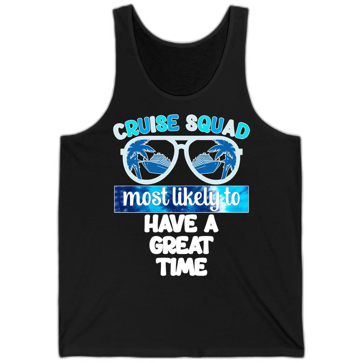 Cruise Squad Most Likely Great Time Tank in Black
