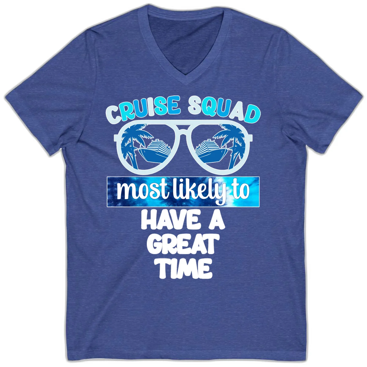 Cruise Squad Most Likely Great Time V-Neck in Heather True Royal