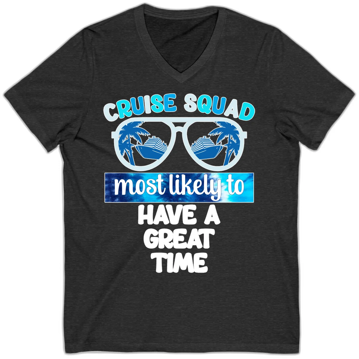 Cruise Squad Most Likely Great Time V-Neck in Dark Grey Heather