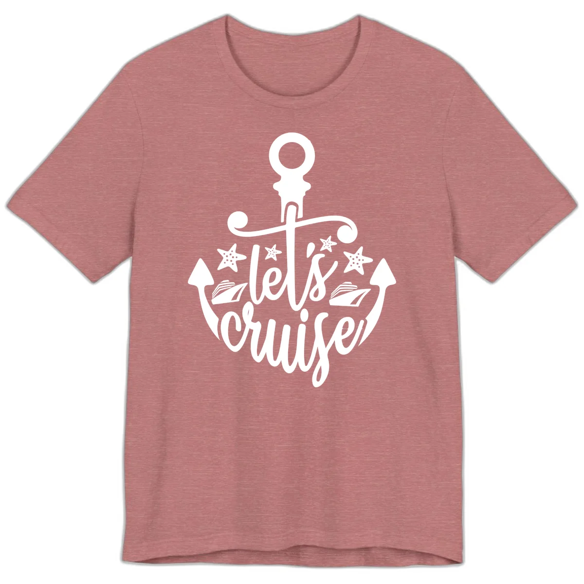 Let's Cruise Away Anchor Premium T-Shirt in Heather Mauve