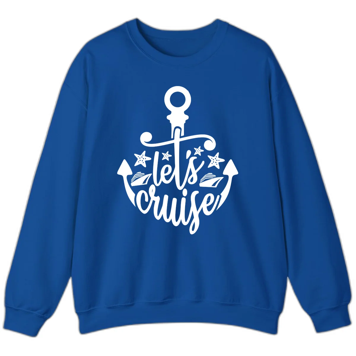 Let's Cruise Away Anchor Sweatshirt in Royal