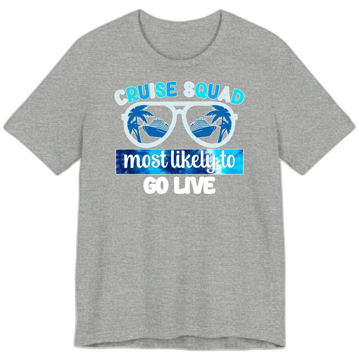 Cruise Squad Most Likely To Go Live Premium T-Shirt in Athletic Heather