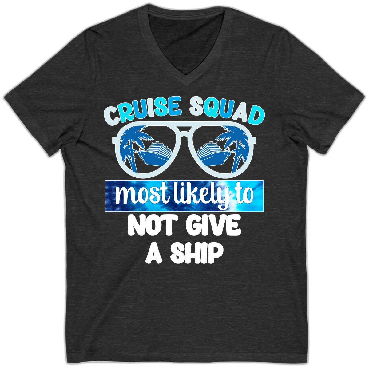 Cruise Squad Most Likely To Not Give A Ship V-Neck in Dark Grey Heather