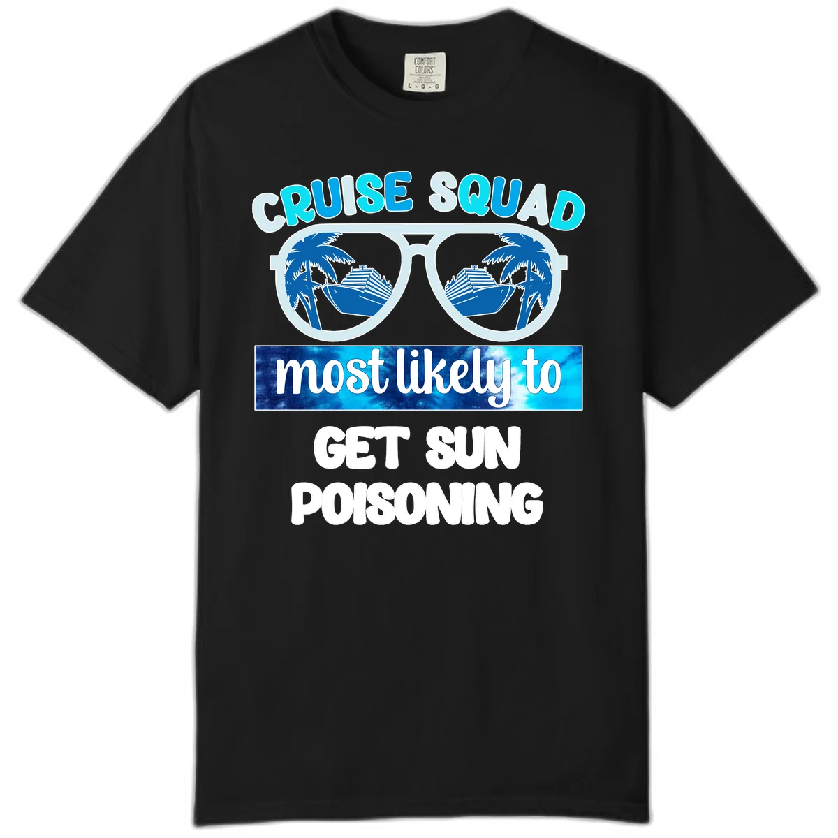Cruise Squad Sun Poisoning Comfort Color Tee in Black