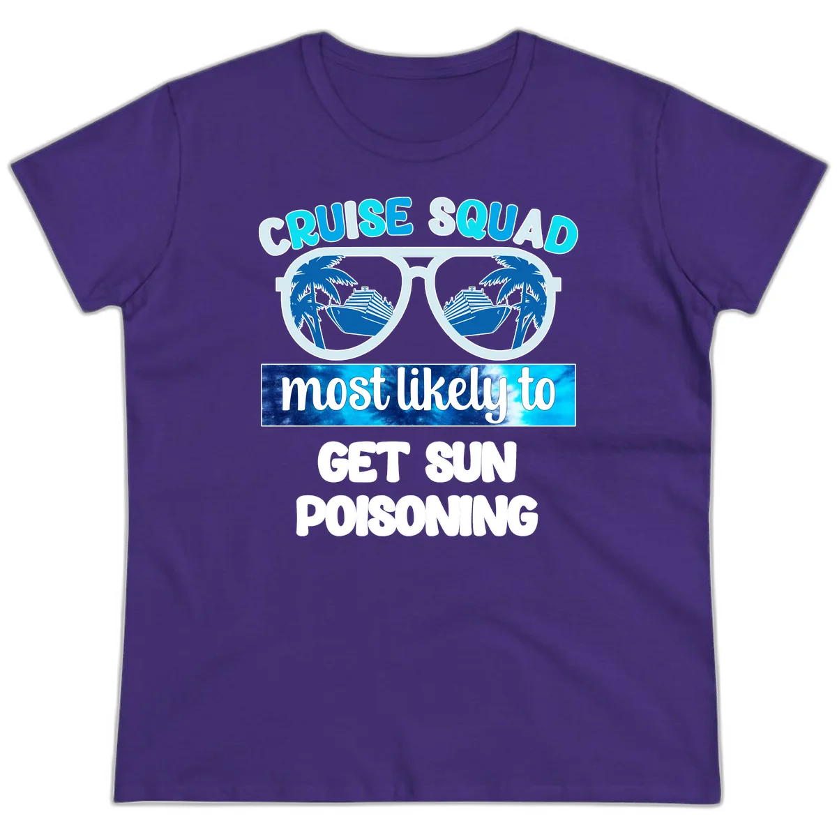 Cruise Squad Sun Poisoning Ladies Tee in Purple