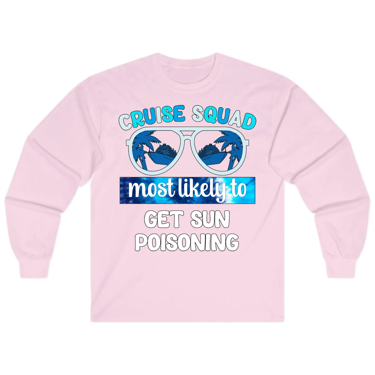 Cruise Squad Sun Poisoning Long Sleeve in Light Pink
