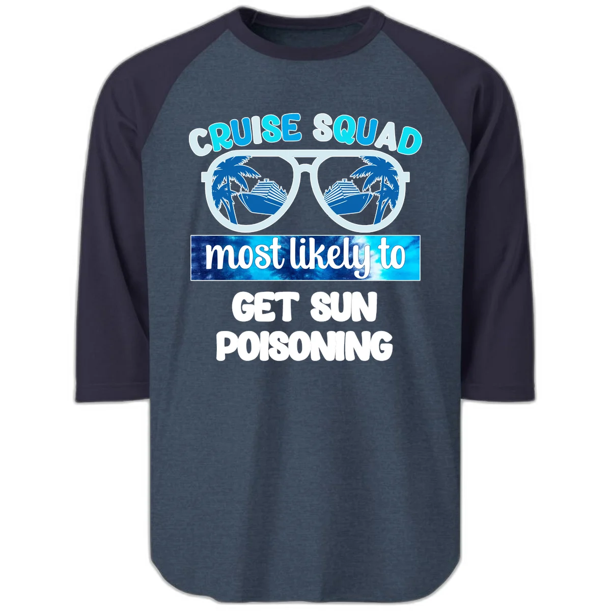 Cruise Squad Sun Poisoning Raglan 3/4 Sleeve in Heather Denim Navy